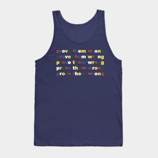 Prove Them Wrong Tank Top